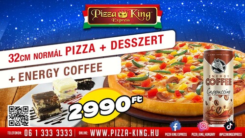 Pizza King 3 - ENERGY COFFEE menü ajánlat - Szuper ajánlat - Online rendelés